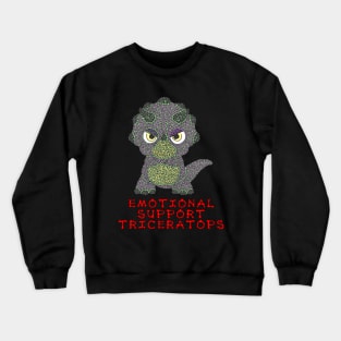 Emotional Support Triceratops Crewneck Sweatshirt